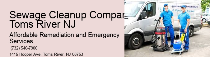 Sewage Cleanup Company Toms River NJ
